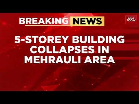5-Storey Building Collapses In South Delhi's Mehrauli, Several Feared Trapped As Rescue Ops Underway