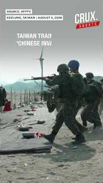 Taiwan Begins Largest Military Drills As Troops Prepare For Possible Chinese Invasion