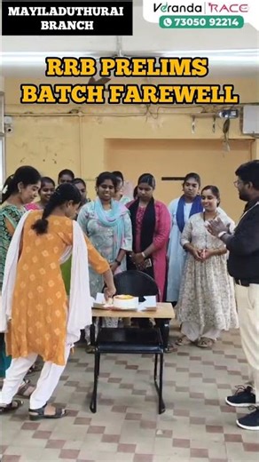 RRB PRELIMS BATCH FAREWELL 💥💫 MAYILADUTHURAI BRANCH ✨