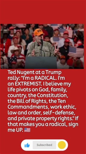 Ted Nugent Declares Himself a “Radical” at Trump Rally — Here’s Why 🇺🇸🔥