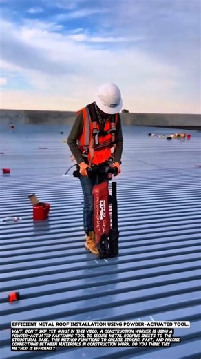 Efficient Metal Roof Installation Using Powder-Actuated Tool.