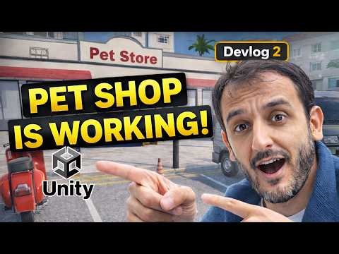 Building My Pet Shop Simulator in Unity - Devlog 2