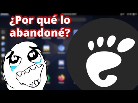 Mi problema con Gnome 😔 ¿Por qué lo he abandonado? 👺