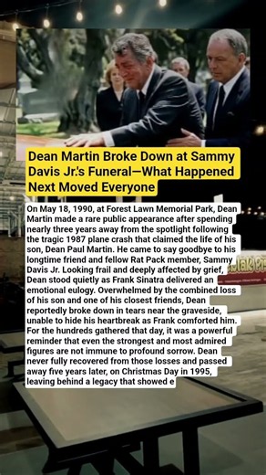 Dean Martin Broke Down at Sammy Davis Jr.’s Funeral — The Heartbreaking Moment Frank Sinatra Had