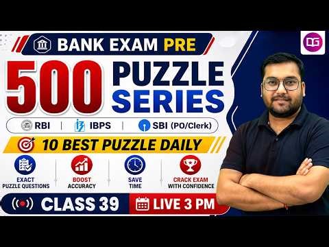 👉 500 Puzzle Series | RBI/SBI/IBPS PO Clerk Pre Exams 2026 | Class- 39 | Reasoning By Rohit Sir