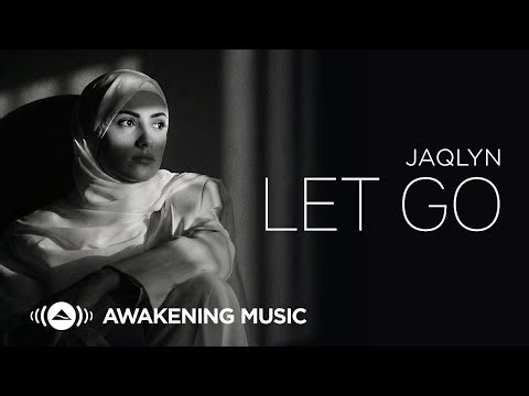 Jaqlyn - Let Go | Official Music Video