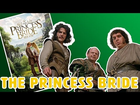 Why The Princess Bride is a Timeless Classic!
