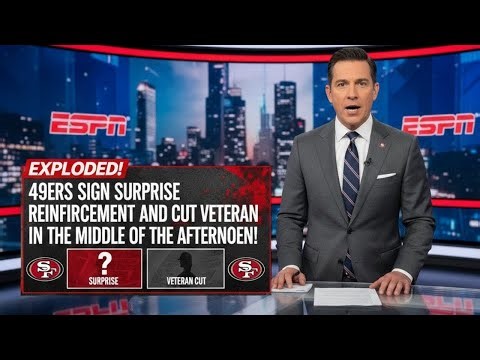 It just happened: 49ers add SURPRISE piece and cut a veteran this afternoon | 49ers News