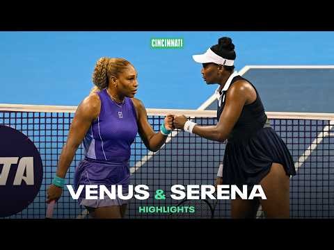 HIGHLIGHTS: Venus & Serena Williams Reunite in Cincinnati 👑
