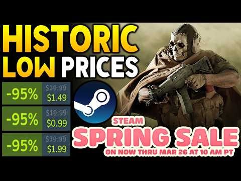 STEAM SPRING SALE 2026 HISTORIC LOW DEALS - AWESOME GAMES UNDER $1 + MORE GREAT STEAM GAME DEALS!