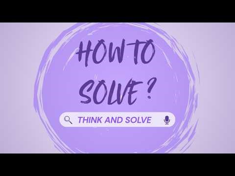 How to solve? Lesson 1