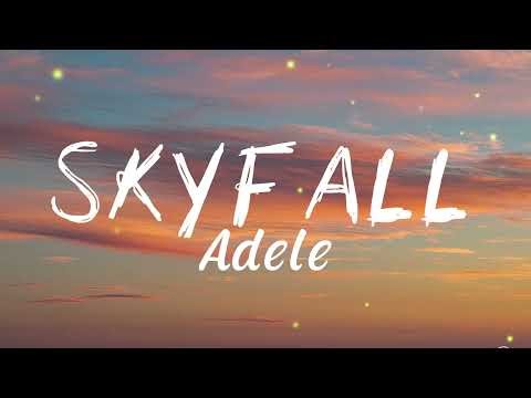 Adele - Skyfall (Lyrics)