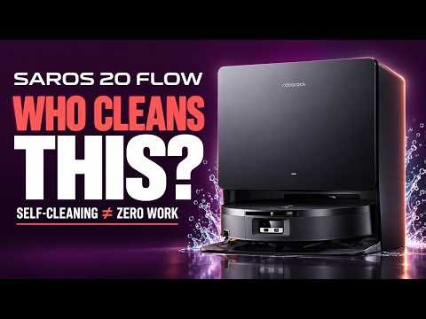 Roborock Saros 20 Flow: Self-Cleaning or Still Your Job?