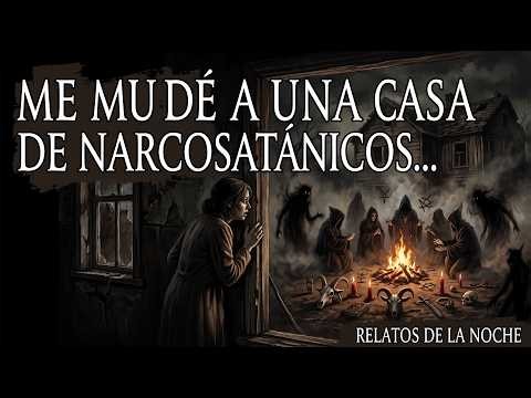 La casa de muñecas, Narcosatánicos y Experiencias Aterradoras | Relatos de la Noche Emisión