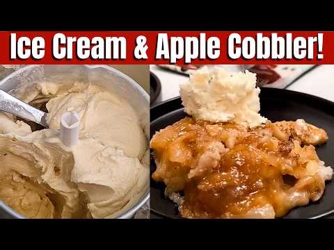 Ice Cream & Apple Cobbler - Homemade Like Mamas!