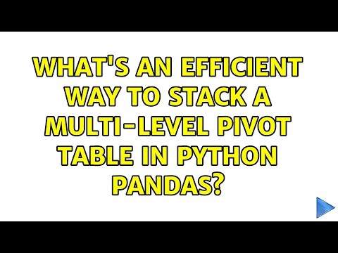 What's an efficient way to stack a multi-level pivot table in Python pandas?