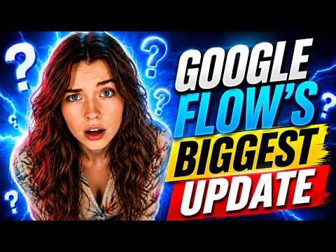 Google Flow's New Update Changes Everything — Here's What's Actually New