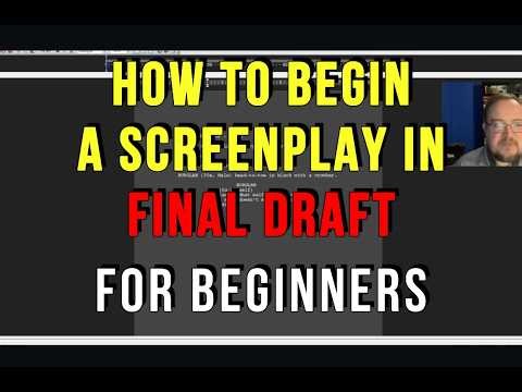 Screenwriting in Final Draft for Beginners