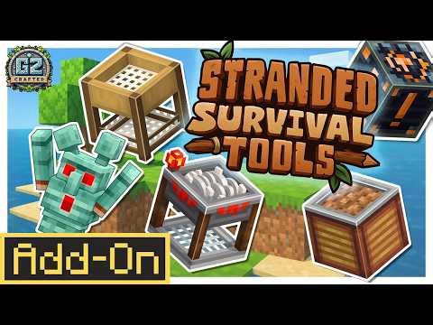 STRANDED SURVIVAL TOOLS ADDON The Ultimate Minecraft Bedrock Survival Experience!