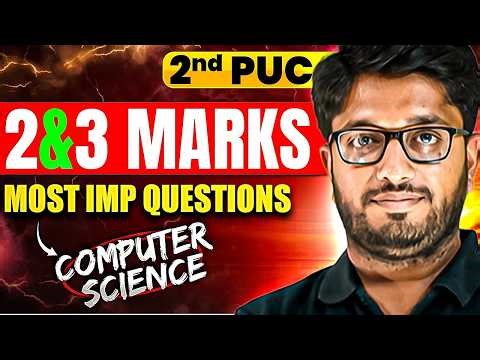 Computer Science Most Important 2 & 3 Marks Questions 🔥 | 2nd PUC Final Exam 2026 | Must Watch!