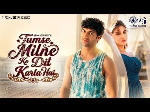 Tumse Milne Ko Dil Karta Hai | Jashwanth Bopanna, Parul Gulati | Chirantan Bhatt | Dev Negi |Sahil F