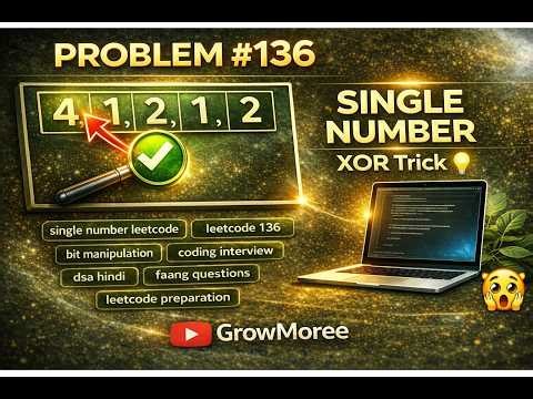 LeetCode - 136 C++ Single Number | LeetCode Explained in Hindi