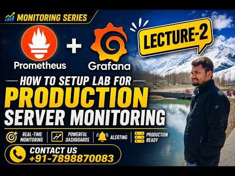 Prometheus + Grafana Installation for Real-Time Server Monitoring | Prometheus and grafana lab setup