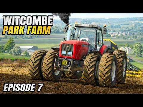 TRACTION VS POWER!!! | Witcombe Park Farm Farming Simulator 25 - Episode 7