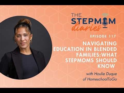 School Decisions in Blended Families (What Stepmoms Need to Know)
