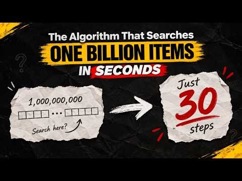 This Algorithm Searches 1 Billion Items in 30 Steps (Binary Search Explained)