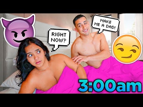 TELLING MY FIANCE "MAKE ME A DAD" IN THE MIDDLE OF THE NIGHT! *GOT JUICY*