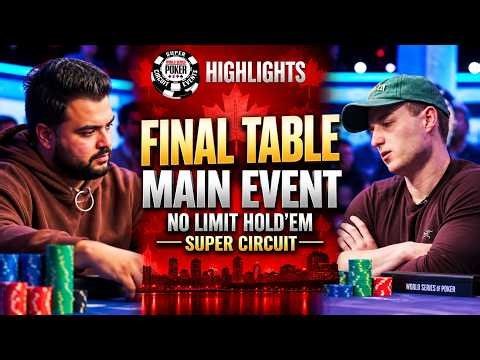 HIGHLIGHTS | $5K Canada Main Event | $1.1M For 1st