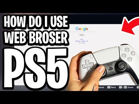 How Do I Use Web Browser On PS5 - Full Guide