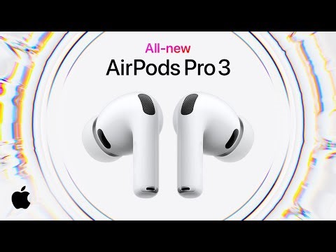 Introducing AirPods Pro 3 | Apple