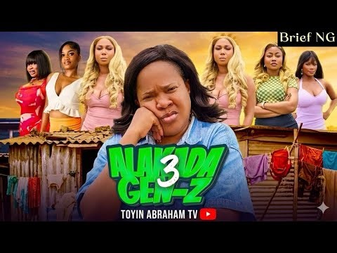 ALAKADA GEN Z PART 3- Full Movie 2026 | Toyin Abraham, Mr Latin, Imisi, Bianca, New Nollywood Comedy