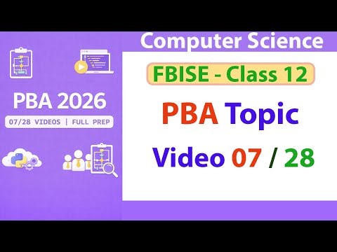 PBA 07/28 | Functions in Python | def, Parameters & Return Value Explained | FBISE PBA 2026