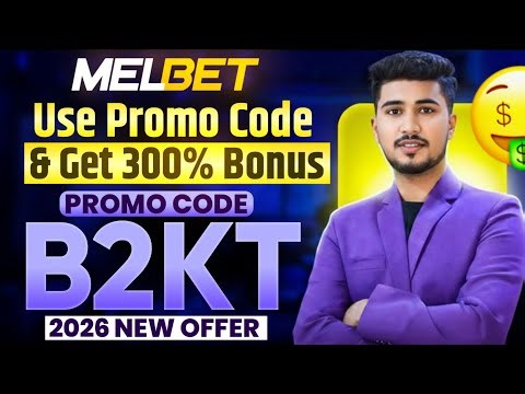 melbet promo code | melbet account opening | melbet bonus code | melbet promo code 2026
