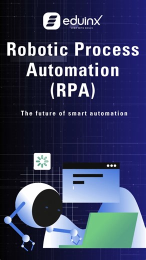 Eduinx on Instagram: "What if software bots could do your repetitive work - while you focus on growth? That’s the power of Robotic Process Automation (RPA). From data entry to process automation, RPA helps businesses save time, reduce errors, and scale faster. When combined with AI, it turns into Intelligent Automation - smarter, faster, and future-ready. Learn more: www.eduinx.com Read more: https://shorturl.at/XGuZ1 #rpa #automation #aiandrpa #futureofwork #eduinx"