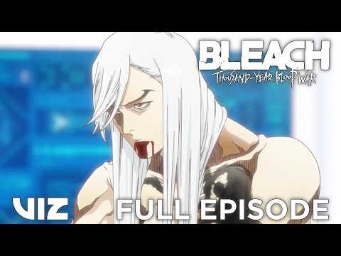 BLEACH: Thousand-Year Blood War Arc - Part 3, Episode 3 (FULL EPISODE) | VIZ