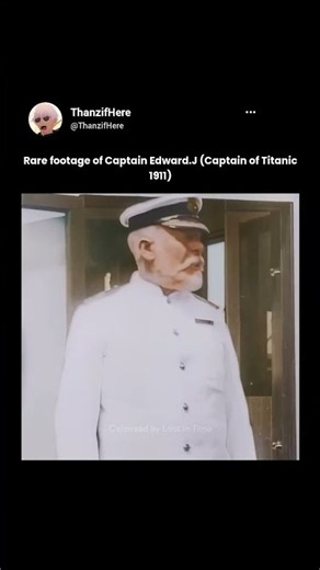 Captain Edward Smith: The Titanic’s Last Captain #titanic #titanichistory #rarefootage
