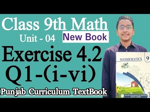 Class 9th Math New Book Exercise 4.2 Question 1 (i-vi)-Exercise 4.2 Q1-9th class Maths New Book PCTB