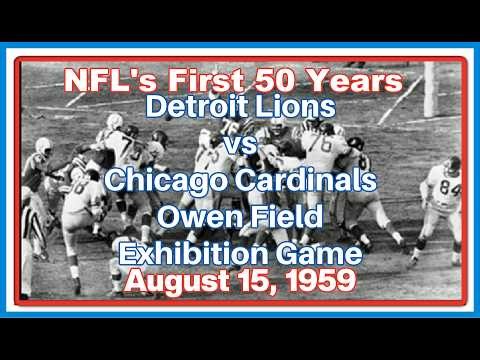 Detroit Lions vs Chicago Cardinals August 15, 1959 at Owen Field Exhibition Game.