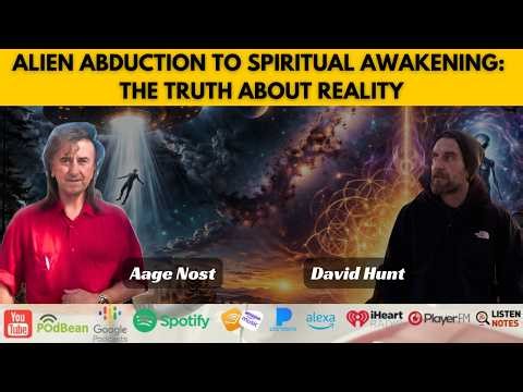 Alien Abduction to Spiritual Awakening: The Truth About Reality