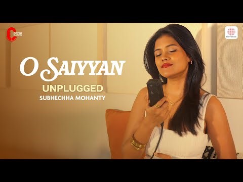 O Saiyyan (Unplugged) Cover Culture | Subhechha Mohanty | Ajay-Atul