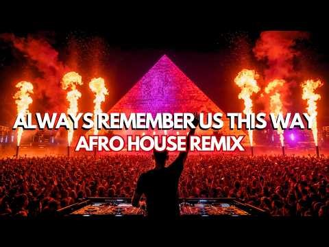 Lady Gaga – Always Remember Us This Way 🔥 Afro House Remix | AFRO CODE
