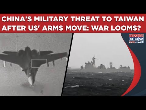 China Vs Taiwan: Threat Against This US Move Turns Conflict Live Wire? War Looms As Militaries Flex?