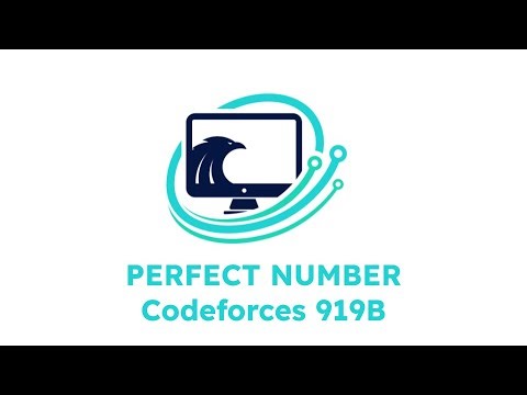 Ejercicio Perfect Number Codeforces 919B | Practica de Programacion Competitiva en C++