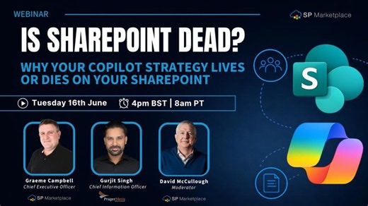 Webinar Series - Is SharePoint Dead?