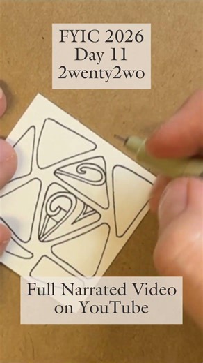 FYIC 2026 Day 11 | 2wenty2wo Triangular Fragment | Zentangle