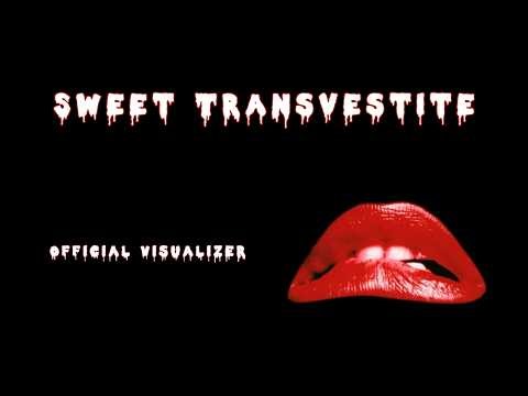 Sweet Transvestite - Rocky Horror Picture Show (Official Visualizer)